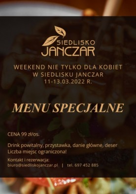 Weekend nie tylko dla kobiet w Siedlisku Janczar